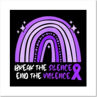 Break The Silence End Violence Domestic Violence Awareness Posters and Art